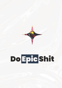 Abbildung von: Do Epic Shit Art Book - beCurious Studio