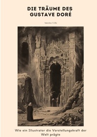 Abbildung von: Die Träume des Gustave Doré - tredition