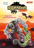 Cover: Eldrador Creatures: Jagd nach dem Weltenkristall - Schneiderbuch