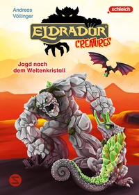 Abbildung von: Eldrador Creatures: Jagd nach dem Weltenkristall - Schneiderbuch
