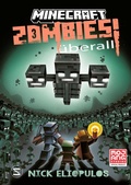 Cover: Minecraft. Zombies &uuml;berall! (Band 3) - Schneiderbuch