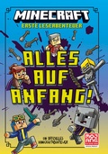 Cover: Minecraft Erste Leseabenteuer - Alles auf Anfang! - Schneiderbuch