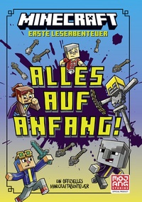Abbildung von: Minecraft Erste Leseabenteuer. Alles auf Anfang! - Schneiderbuch