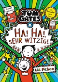 Cover: Tom Gates - Ha, ha, sehr witzig! - Schneiderbuch