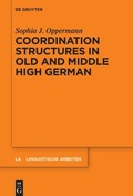Cover: Coordination Structures in Old and Middle High German - De Gruyter