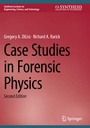 Cover: Case Studies in Forensic Physics - Springer