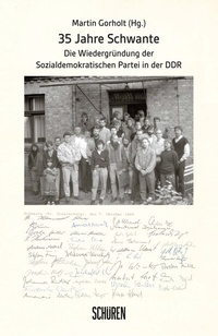 Abbildung von: 35 Jahre Schwante - Schüren Verlag GmbH