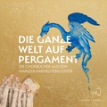 Cover: Die ganze Welt auf Pergament - Schnell & Steiner