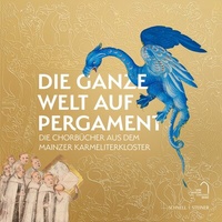 Abbildung von: Die ganze Welt auf Pergament - Schnell & Steiner