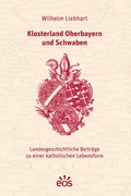 Bild: Klosterland Oberbayern und Schwaben - EOS Verlag