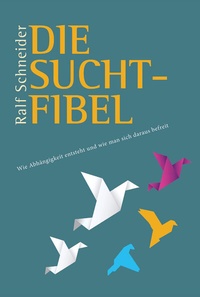 Abbildung von: Die Suchtfibel - Schneider Hohengehren