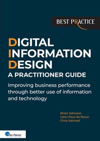 Abbildung von: Digital Information Design (DID) - A Practitioner Guide - Van Haren Publishing