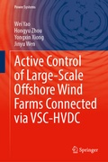 Cover: Active Control of Large-Scale Offshore Wind Farms Connected Via VSC-HVDC - Springer