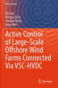 Cover: Active Control of Large-Scale Offshore Wind Farms Connected Via VSC-HVDC - Springer