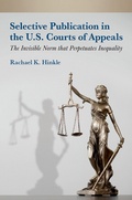 Cover: Selective Publication in the U.S. Courts of Appeals - OUP eBook