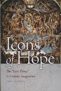 Abbildung von: Icons of Hope - University of Notre Dame Press