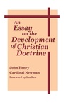 Cover: An Essay on the Development of Christian Doctrine - University of Notre Dame Press