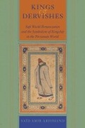 Cover: Kings and Dervishes - University of California Press