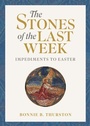 Cover: The Stones of the Last Week - LITURGICAL PRESS