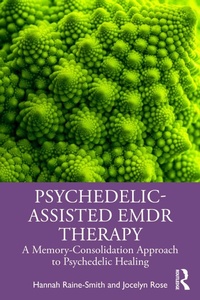 Abbildung von: Psychedelic-Assisted EMDR Therapy - Routledge
