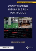 Cover: Constructing Insurable Risk Portfolios - Chapman and Hall