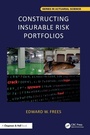 Cover: Constructing Insurable Risk Portfolios - Chapman & Hall/CRC