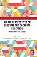Cover: Global Perspectives on Graduate and Doctoral Education - Routledge