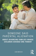 Cover: Someone Said Parental Alienation - Routledge