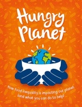 Cover: Hungry Planet - Franklin Watts