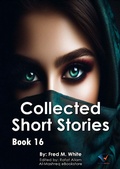 Cover: Collected Short Stories - Book16 - Al-Mashreq Ebookstore