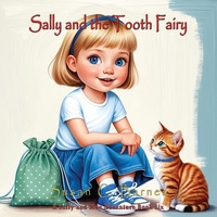 Enlarge image Cover: Sally and the Tooth Fairy - TotalRecall Press