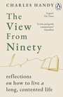 Cover: The View from Ninety - Penguin (Cornerstone)