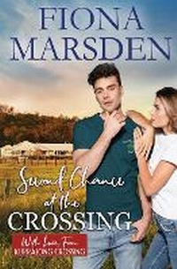 Enlarge image Cover: Second Chance at the Crossing - Tule Publishing Group, LLC