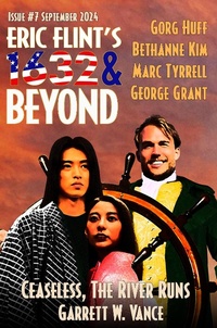 Enlarge image Cover: Eric Flint's 1632 & Beyond Issue #7 - Flint's Shards Inc.