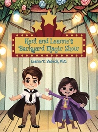 Enlarge image Cover: Kent and Leanne's Backyard Magic Show - Page Turner Books, Inc.
