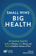 Cover: Small Wins, Big Health - Times 10 Publications