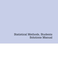 Enlarge image Cover: Statistical Methods, Students Solutions Manual (e-only) - Academic Press