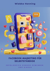 Abbildung von: Facebook-Marketing für  Selbstständige - tredition