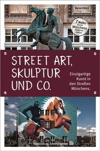 Abbildung von: Skulptur, Street Art und Co. - Bruckmann Verlag