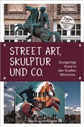 Bild: Skulptur, Street Art und Co. - Bruckmann Verlag