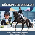 Cover: K&ouml;nigin der Dressur - 27Amigos