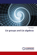 Cover: Lie groups and Lie algebras - LAP Lambert Academic Publishing