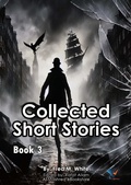 Cover: Collected Short Stories - Book3 - Al-Mashreq Ebookstore