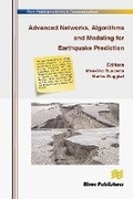 Cover: Advanced Networks, Algorithms and Modeling for Earthquake Prediction - River Publishers