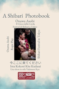Abbildung von: Onawa Asobi - Il Gioco della Corda - Fotografie di Shibari - Youcanprint
