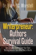Cover: Writerpreneur: Authors Survival Guide (Writerpreneur Guides, #1) - Midwest Journal Press