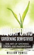 Cover: Aquaponic Gardening Demystified - ProfitsDriver