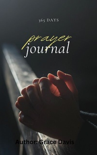 Abbildung von: 365 Days Prayer Journal - BOOKBABY