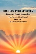 Cover: Journey Into Mastery - Book One - Arizona Book Publishing
