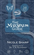 Cover: The Museum Guide: a novella - Nicole Sharp